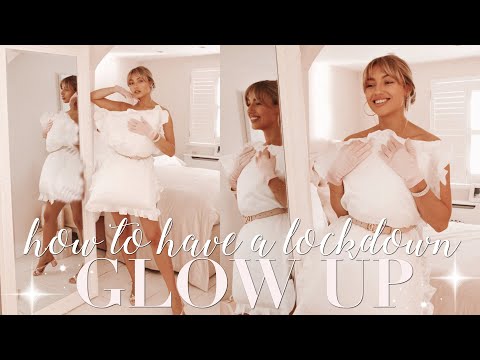 How to have a post-lockdown GLOW UP! 👸🏼 ~ Freddy My Love