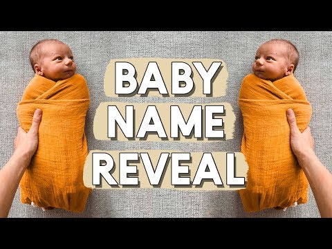 BABY NAME REVEAL!! His name is...