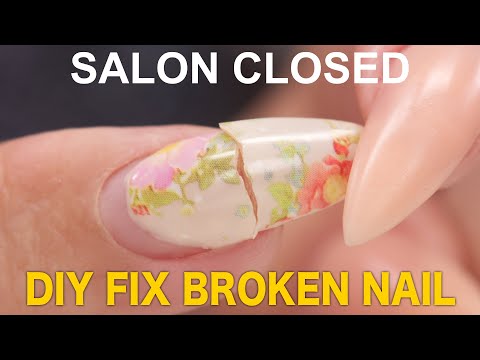 DIY Fix Your Broken Nail Fast